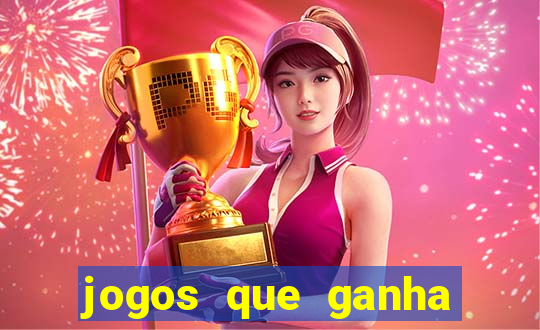 jogos que ganha dinheiro de verdade sem pagar nada